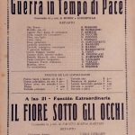 1922 Cía.Niccodemi - Guerra in tempo di Pace - Il Fiore sotto gli occhi