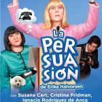 2010 La persuasión - Vía Publica