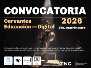 Convocatoria Cervantes Educación Digital. Segundo cuatrimestre 2026. Un persona está en el centro de la imagen. Está carazterizada como un ángel, con alas y una falda blancas, de peluche. Está de pie y de perfil. Sostiene una escultura de hierro con la silueta de una cabra. Detrás, una mesa baja de madera clara. Un haz de luz blanco, desde arriba, baña la figura que refleja la sombra en el piso, también de madera clara. A la derecha, en penumbras, una mujer de pie observa. Debajo se leen los nombres de todas las obras ofrecidas en el catálogo. Sobre el margen inferior aparecen los pictogramas de Lengua de Señas Argentina, Audiodescripción, Subtítulos y Música, conciertos. En el extremo derecho se destacan las letras TNC de Teatro Nacional Cervantes y el escudo de la Secretaría de Cultura de Presidencia de la Nación.